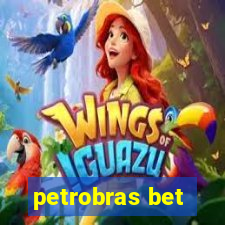 petrobras bet